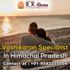 vashikaran-in-himachal-pradesh