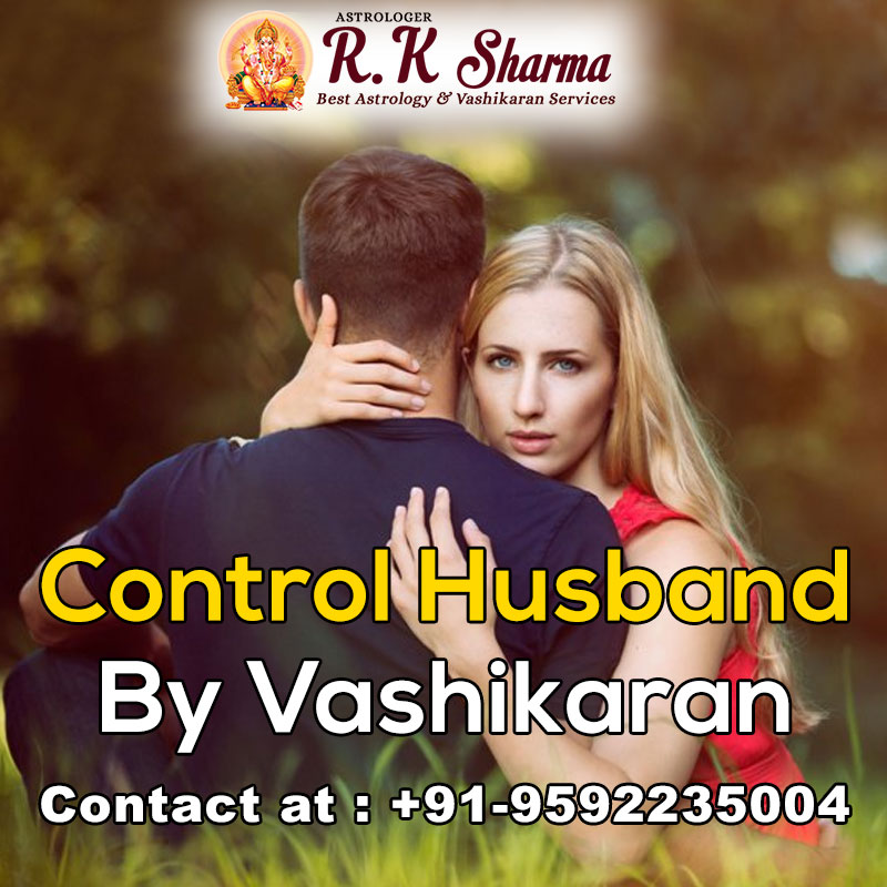 Control-Husband-by-Vashikaran