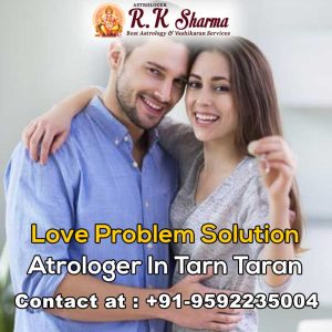 love-problem-solution-astrologer-in-Tarn-Taran