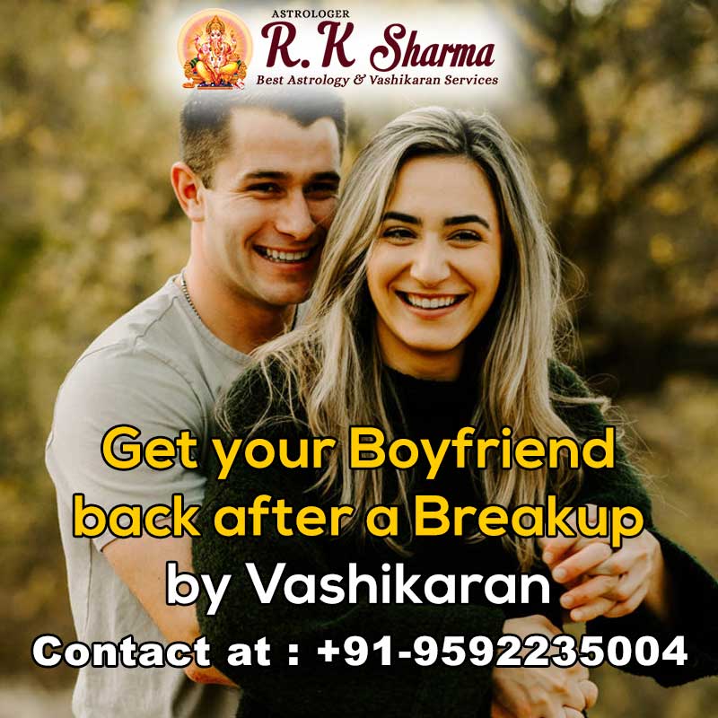 Get-your-Boyfriend-back-after-a-Breakup-by-Vashikaran